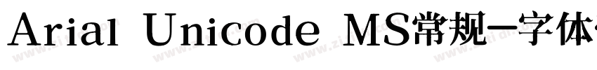 Arial Unicode MS常规字体转换